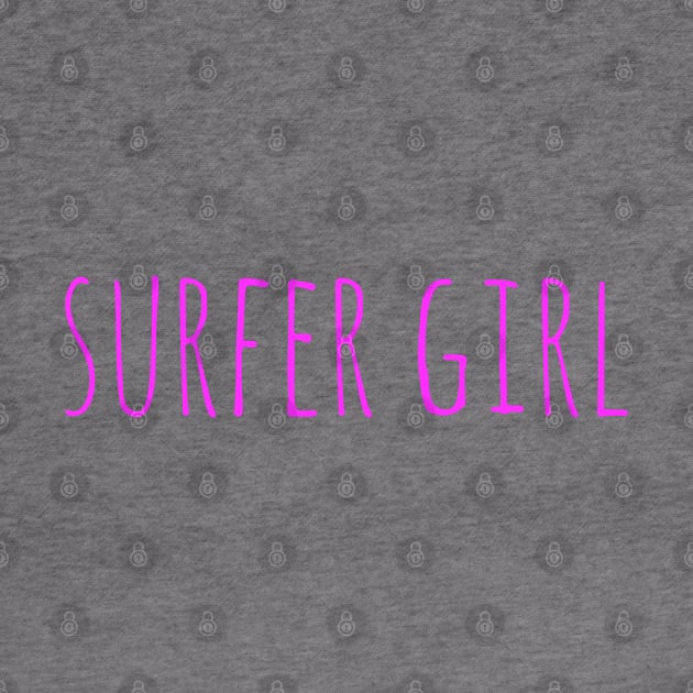 Surfer girl surfer girls design by Coreoceanart